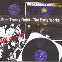 Stan Tracey Octet - The Early Works