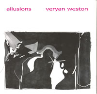 Veryan Weston - Allusions